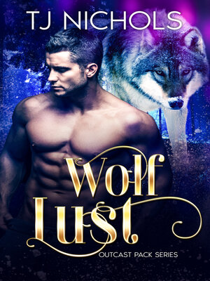 cover image of Wolf Lust